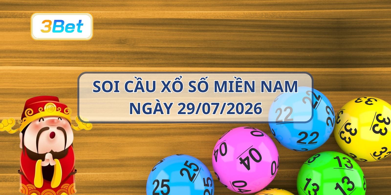 3BET Soi cầu XSMB ngày 29/07/2026 - Chốt nhịp lô chuẩn cùng 3BET